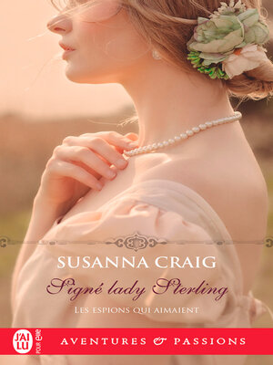 cover image of Les espions qui aimaient (Tome 3)--Signé lady Sterling